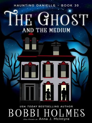 cover image of The Ghost and the Medium